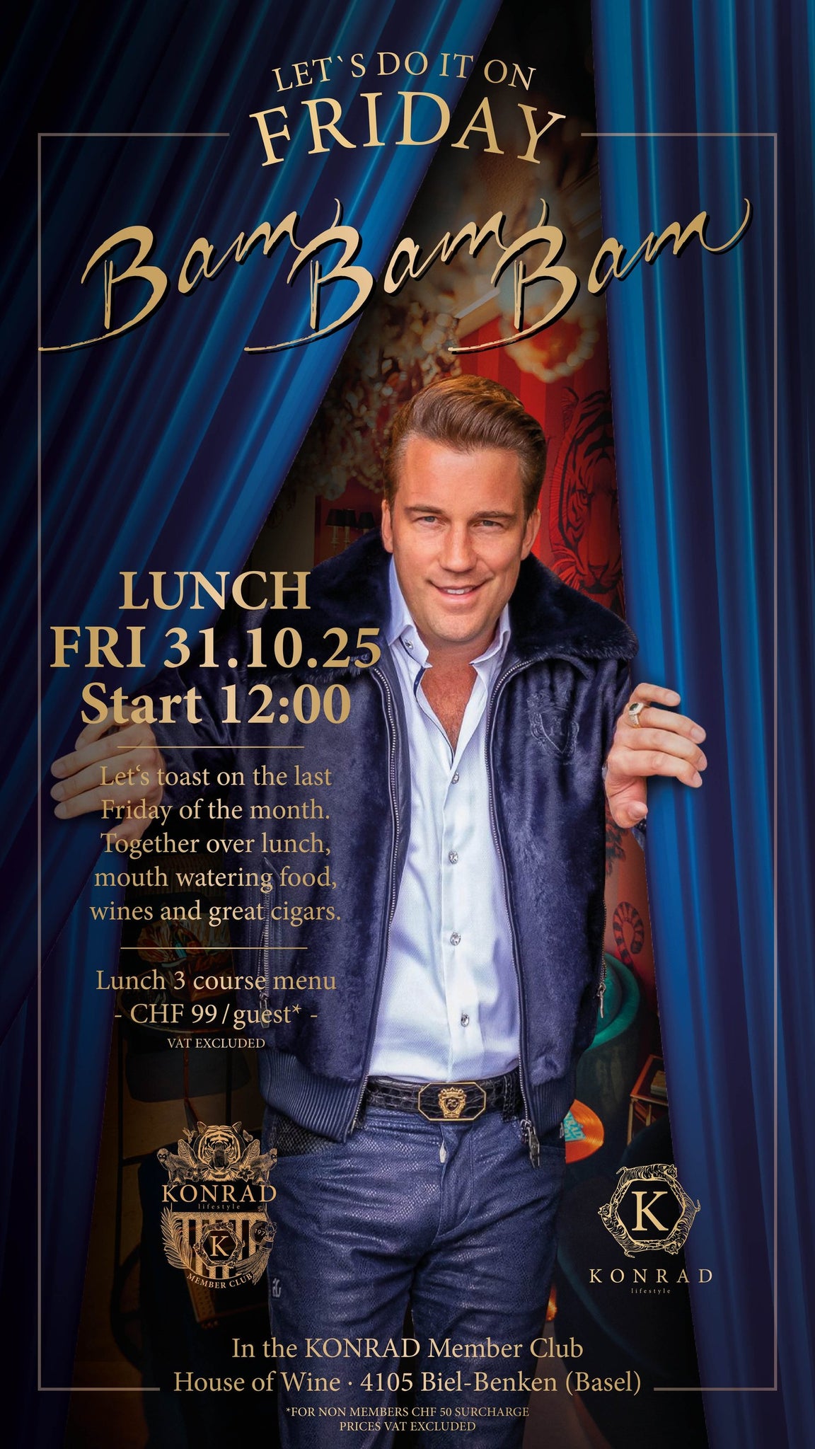 KONRAD LUNCH EXPERIENCE "Let's Do It On Friday – BAM BAM BAM" – FRI 31.10.2025