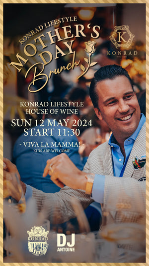 KONRAD PRIVATE EXPERIENCE "Mother's Day Brunch" – SUN 12.05.2024