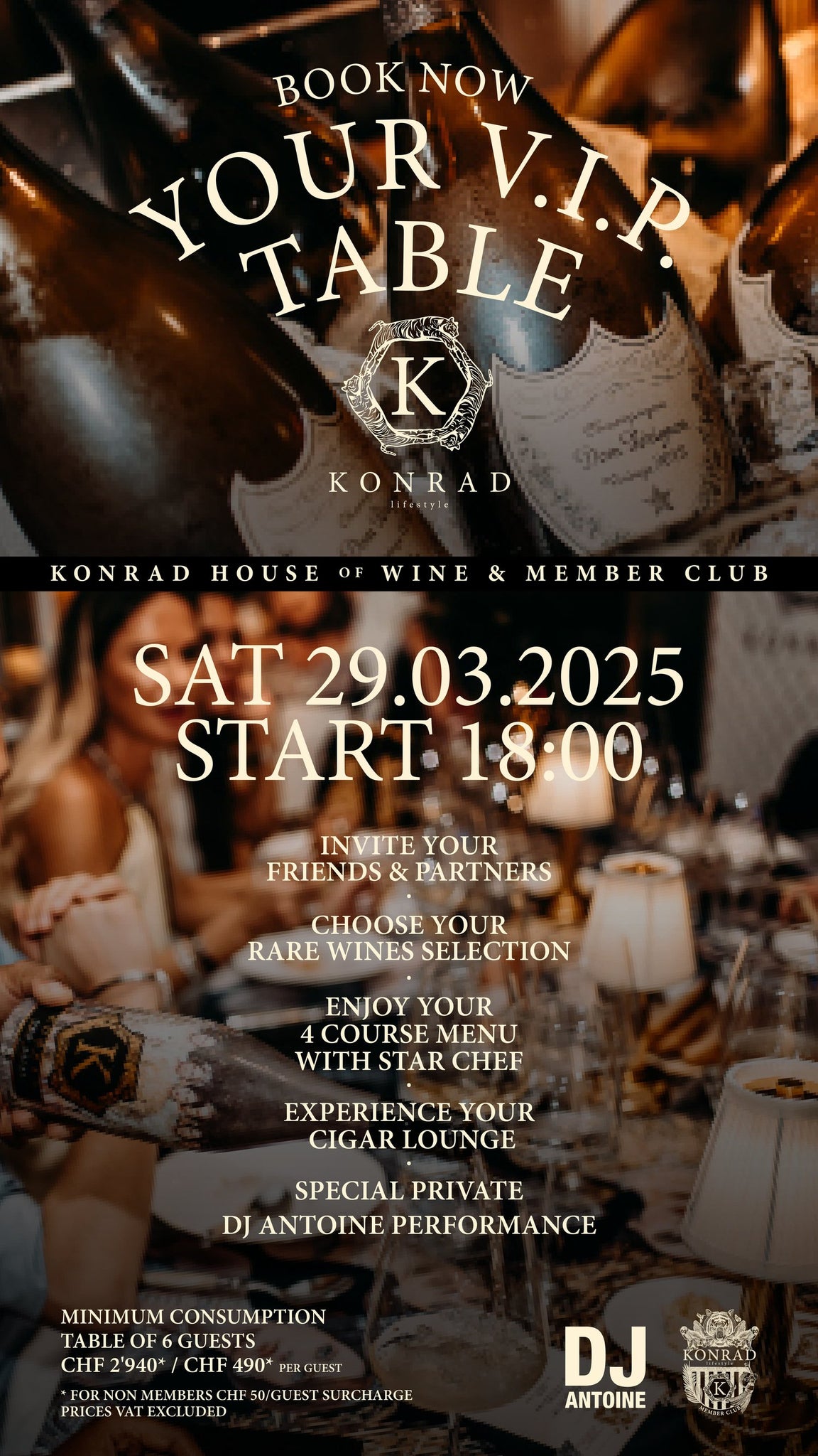 KONRAD PRIVATE EXPERIENCE "Book Your V.I.P. Table" – SAT 29.03.2025